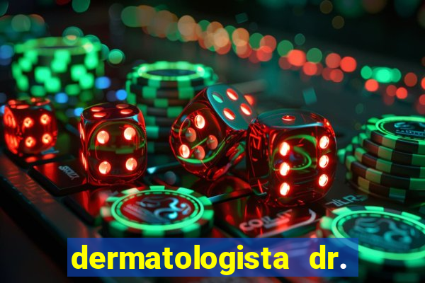 dermatologista dr. jorge tadeu lopes santos - sp